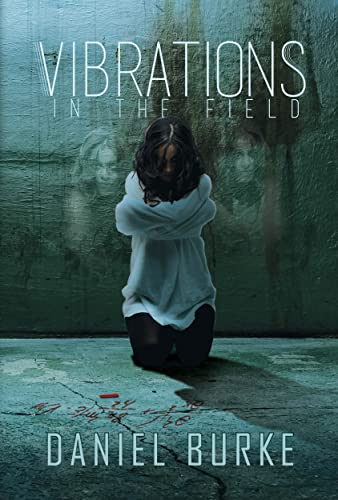 Vibrations in the Field